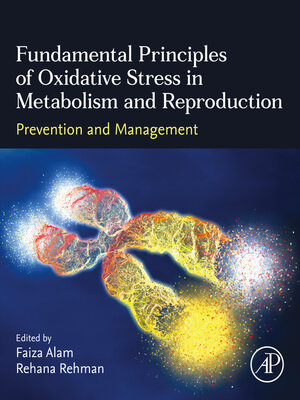 cover image of Fundamental Principles of Oxidative Stress in Metabolism and Reproduction